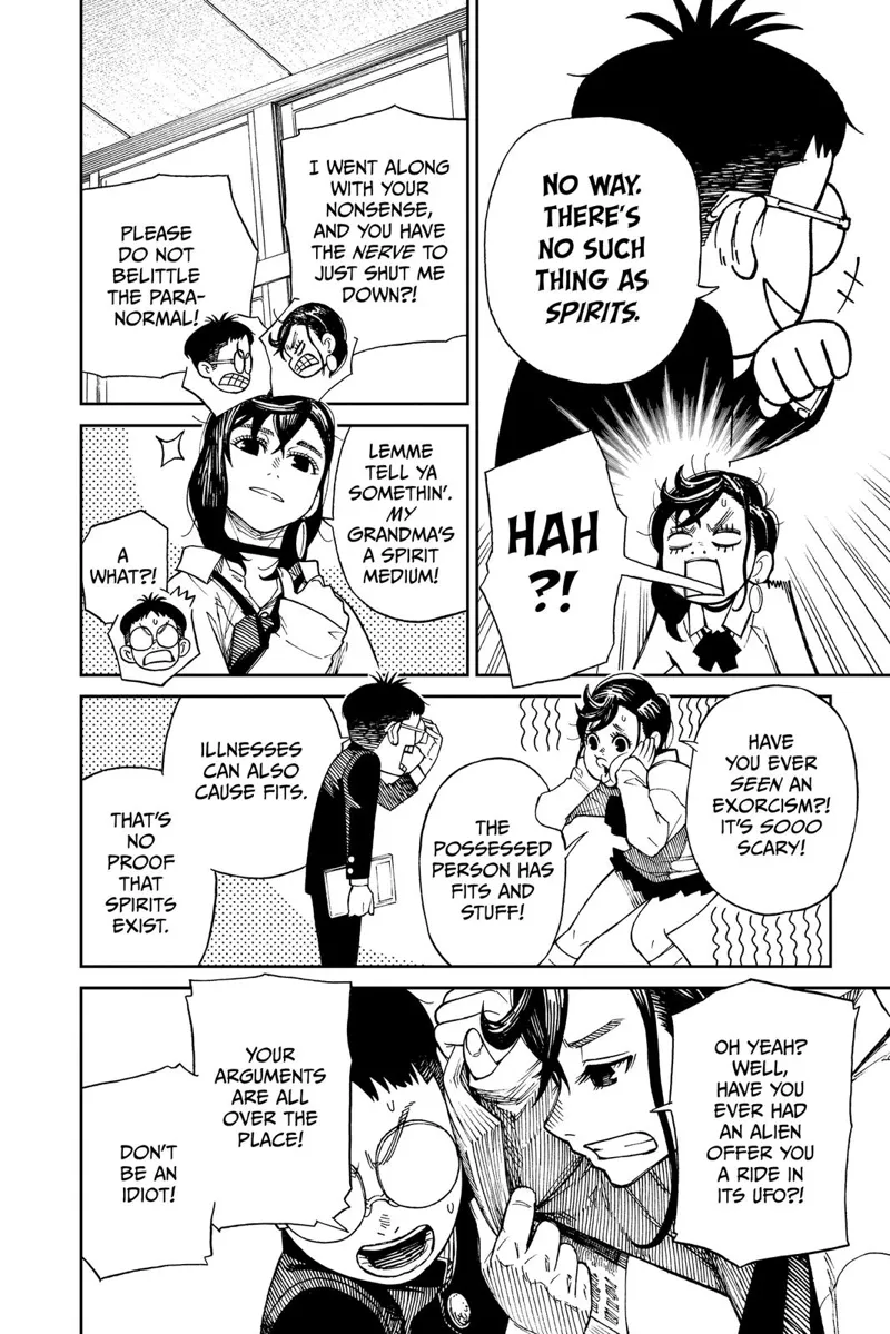 The kid says he doesn't believe in spirits. Momo goes ballistic, and they argue about spirits and aliens' existence.