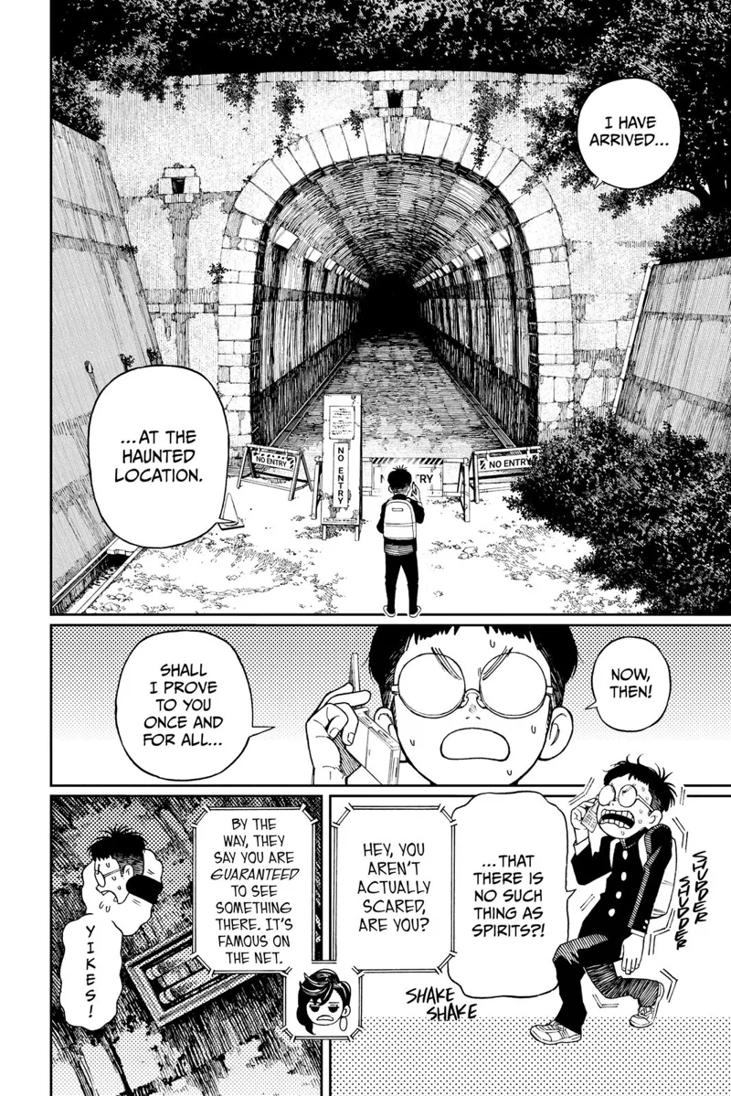 On the other side, the kid is outside an eerie barricaded tunnel, ready to enter but scared, to disprove spirits' existence.