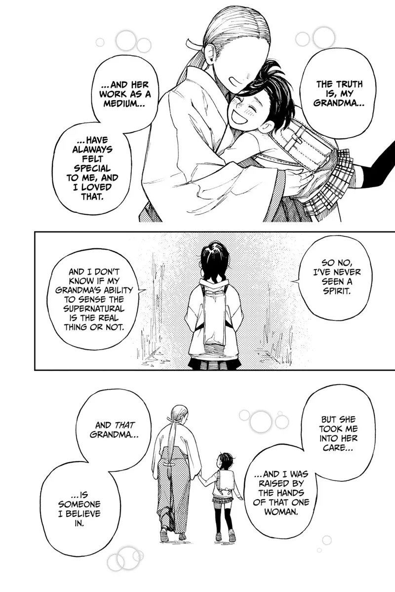 Ayase recalls hugging her grandma and walking with her as she raised her. That's the reason why she believes in spirits.