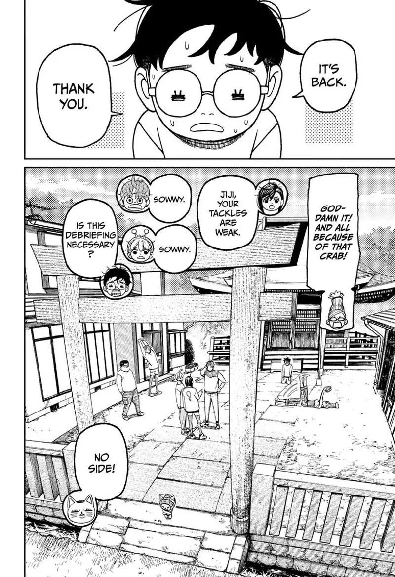Okarun confirms his nut is back. Momo and her team discuss what went wrong with their strategies.
