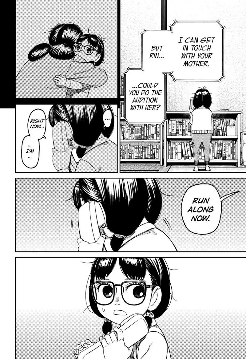 Mai's mom asks Rin to go to the audition with her. Rin turns around as her grandma calls her.