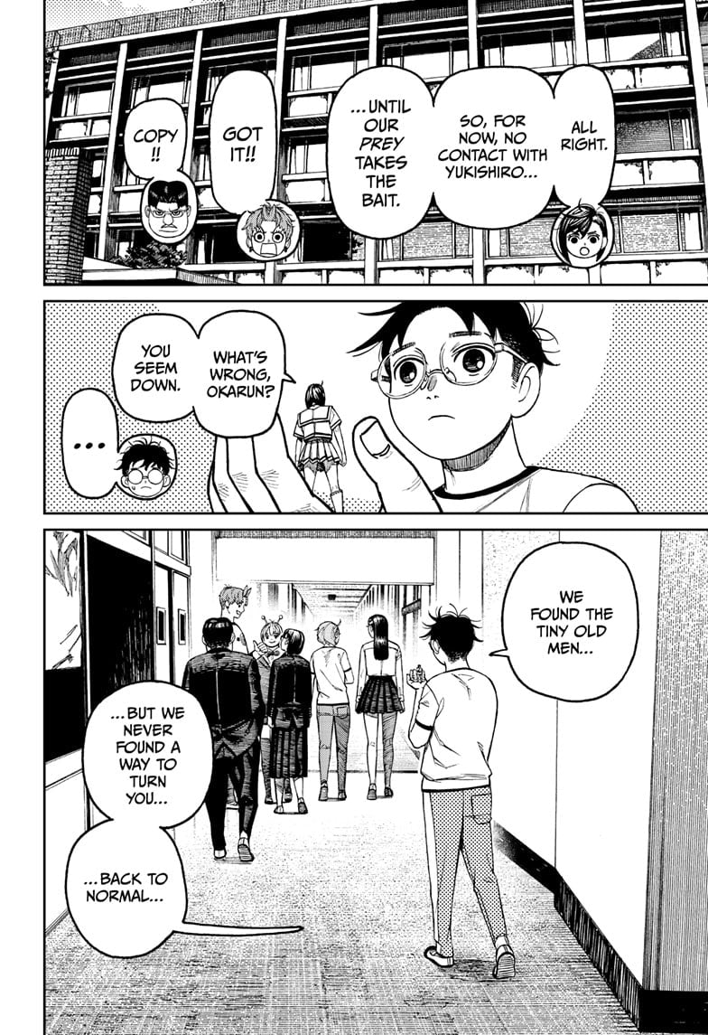 Tiny Momo says they must not contact Kouki Yukishiro until they find the perpetrator. They leave, but Okarun looks down.