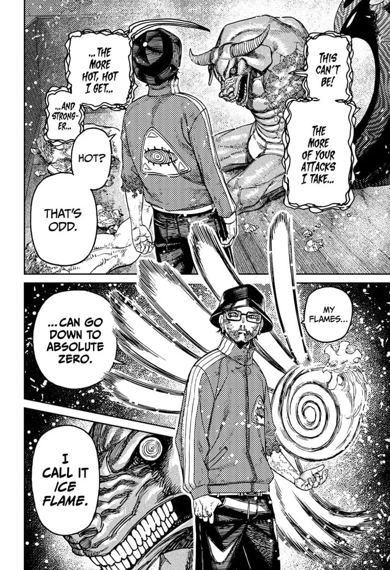 Iron is now siting on the floor wondering how he got defeated since he gets hot every attack he receives. Kashimoto reveals his flames are absolute zerocalled Ice Flames.