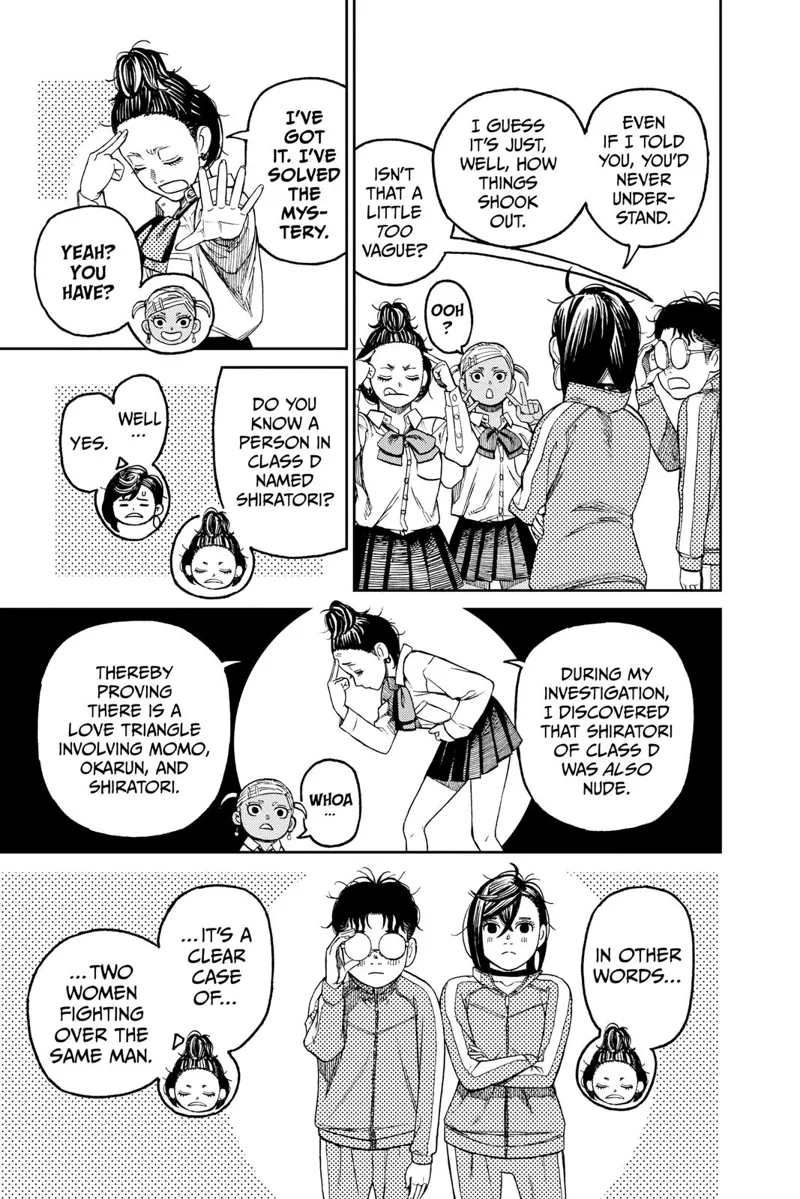 One of Momo's friends discovers that Shiratoshi was also caught naked. She concludes Momo and Aira are fighting over Okarun.