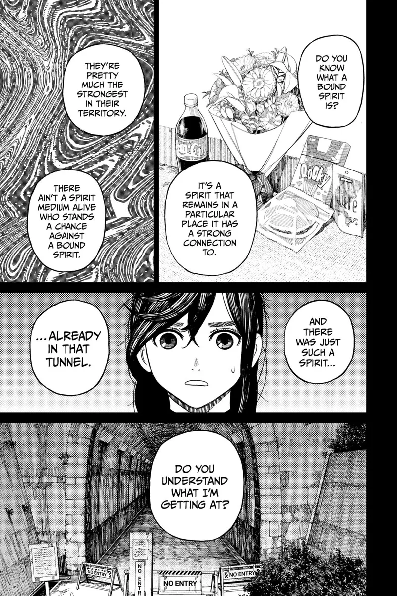 Grandma tells Ayase about Bound Spirits, spirits that remain in a place they have a strong connection to. She cites the tunnel.