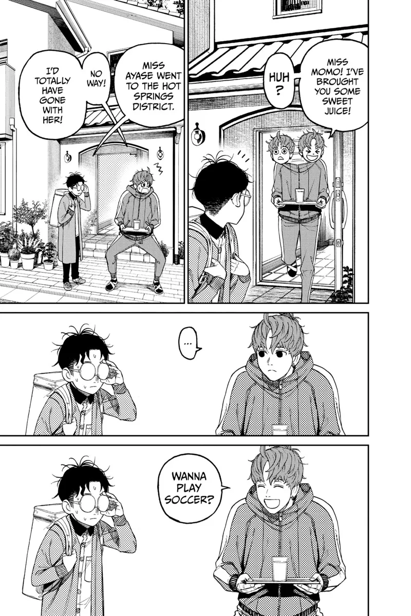 Jiji comes back with Momo's drink, but she's gone. Jiji invites Okarun to play soccer.