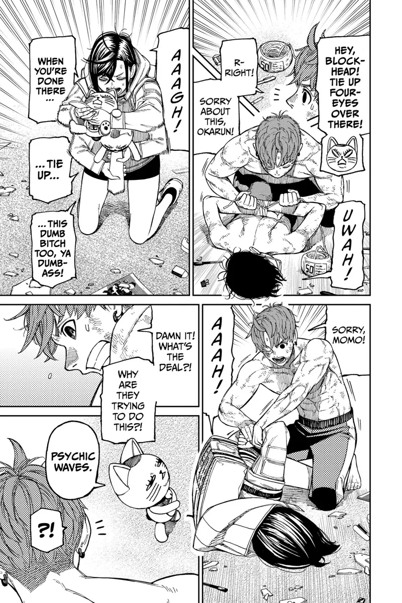 Jiji ties up Momo and Okarun so they can't hurt themselves. Turbo Granny says it's because of psychic waves.