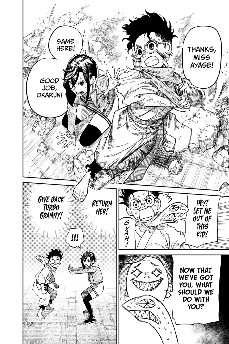 Momo is free, and Okarun is back to normal. Turbo Granny's spirit tells them to release her. Momo and Okarun notice someone.