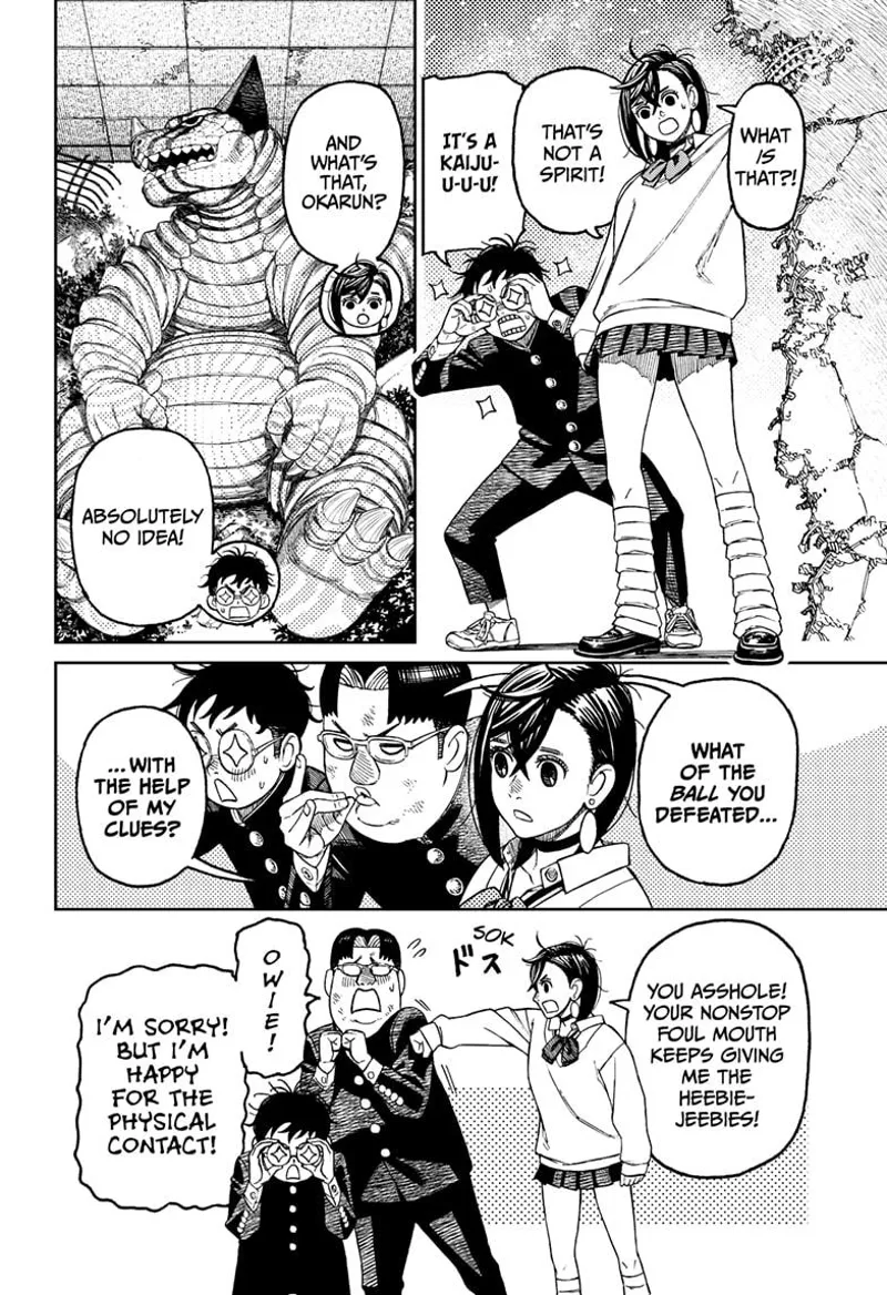 Okarun exclaims it's a Kaiju! The pervy classmate butts in with dirty jokes.