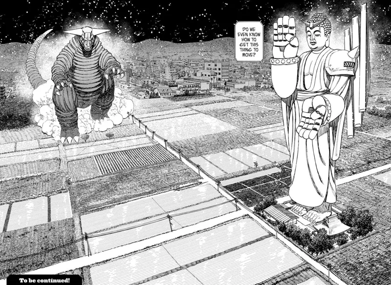 The giant Kaiju walks towards the giant Buddha, whom our heroes don't know how to make it move.